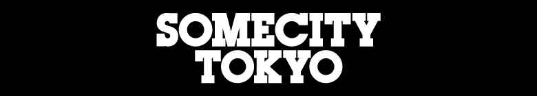SOMECITY TOKYO SCHEDULE