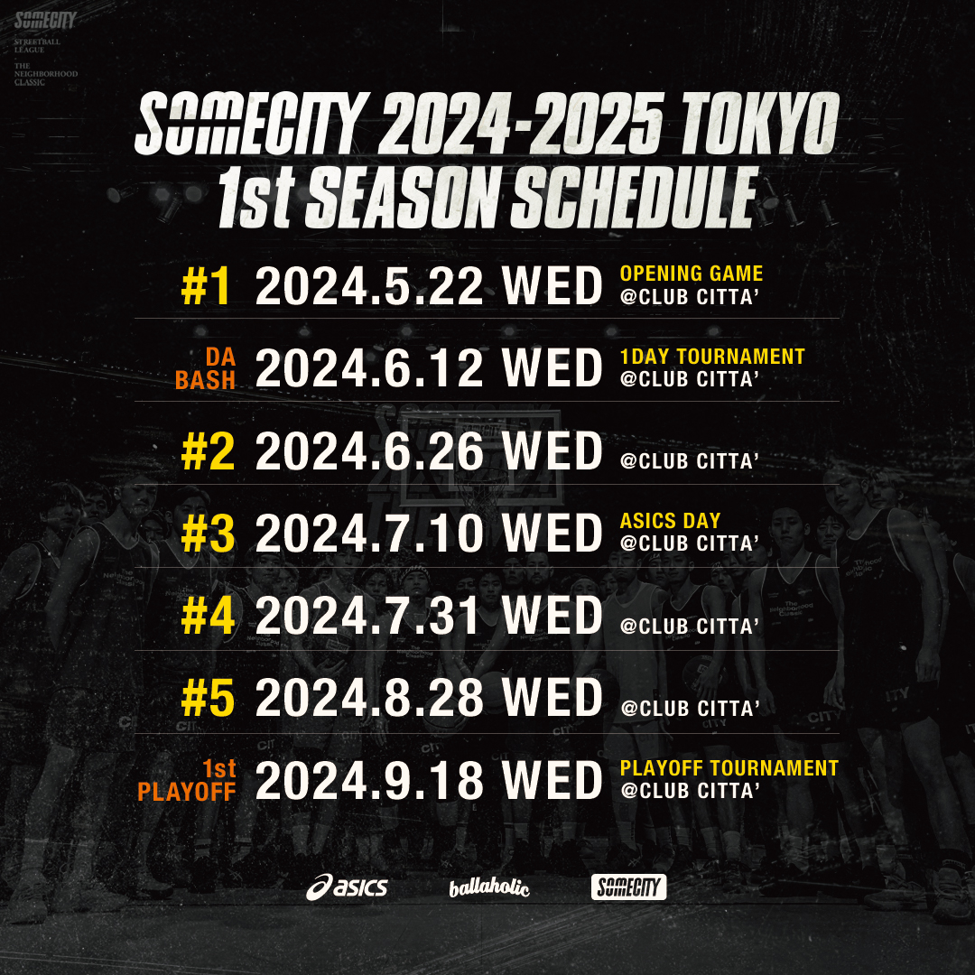 SOMECITY 2024-2025 TOKYO 1stシーズンスケジュールの発表!!